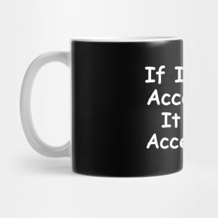 The Future Is Accessible Mug